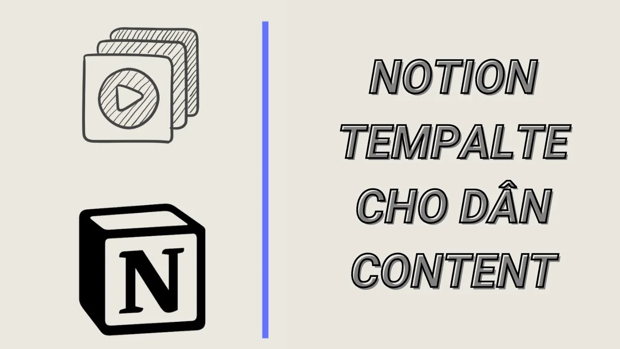 notion-template-danh-cho-dan-content Notion template danh cho dân content